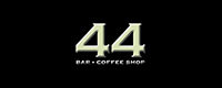 44 FORTY FOUR XLIV 44 BAR COFFEE SHOP FORTY FOUR ALL DAY BAR
