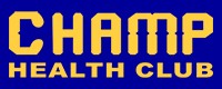 CHAMP HEALTH CLUB