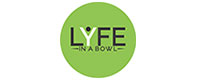 LYFE IN A BOWL